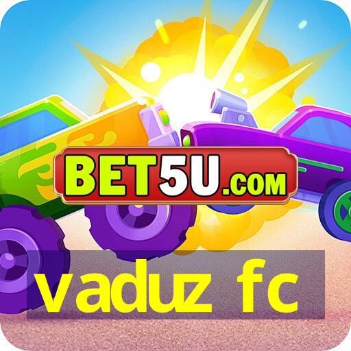 vaduz fc